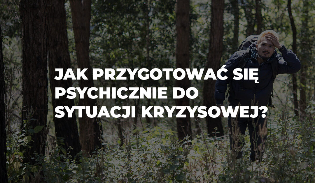 BLOG SURVIVAL sytuacja kryzysowa.