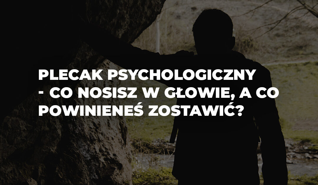 BLOG SURVIVAL plecak psychologiczny