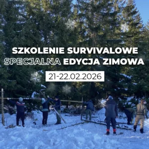 szkolenie survivalowe 2 specjalna edycja zimowa