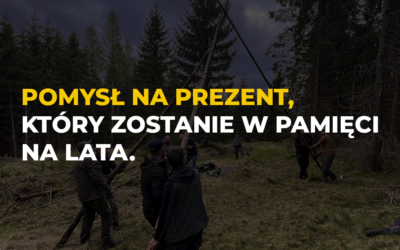 Pomysł na prezent, który zostanie w pamięci na lata. Dla kogo sprawdzi się wyjazd survivalowy?